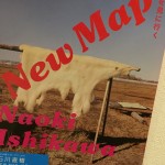 石川直樹　New Map